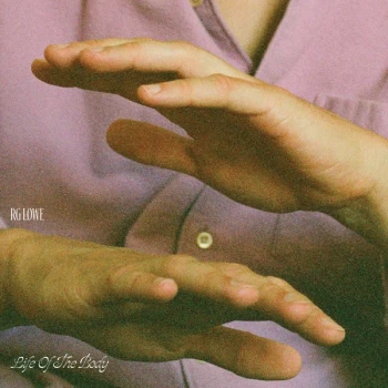 Image of RG Lowe - Life Of The Body Vinyl