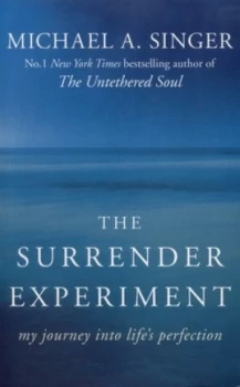 Image of The Surrender Experiment by Michael A. Singer Paperback