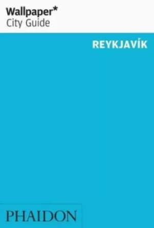 Image of Wallpaper* City Guide Reykjavik by Wallpaper*