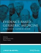 Image of evidence based geriatric medicine a practical clinical guide
