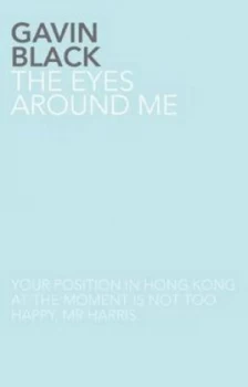 Image of Eyes around Me by Gavin Black Paperback