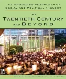Image of The Broadview Anthology of Social and Political Thought : The Twentieth Century and Beyond