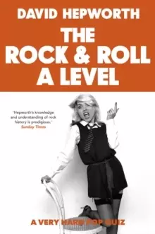 Image of Rock & Roll A Level : The only quiz book you need