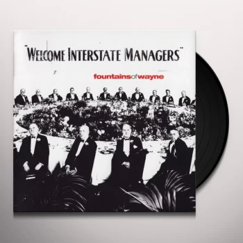 Image of Fountains Of Wayne - Welcome Interstate Managers Vinyl
