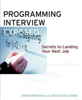Image of Programming Interviews Exposed by John Mongan Paperback
