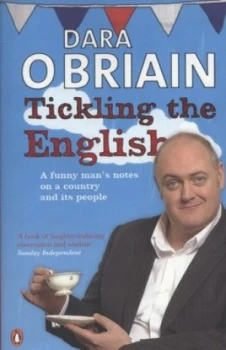 Image of Tickling the English by Dara O Briain Paperback