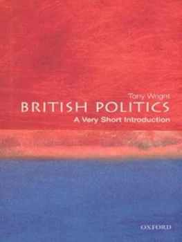 Image of British Politics by Tony Wright Paperback