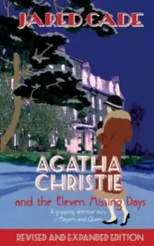 Image of Agatha Christie and the Eleven Missing Days