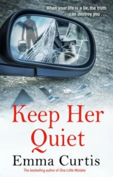 Image of Keep her quiet by Emma Curtis