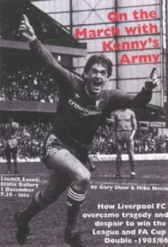 Image of On the March with Kennys Army by Gary Shaw Paperback
