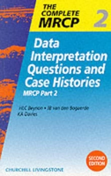Image of The Complete Mrcp. Part 2 Data Interpretation Questions and Case Histories by Huw Beynon Paperback