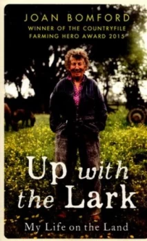 Image of Up with the Lark by Joan Bomford Book