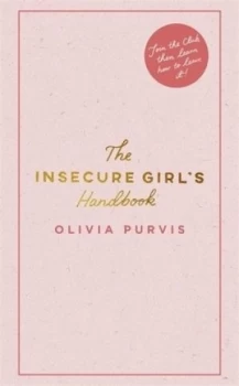 Image of The insecure girls handbook by Liv Purvis