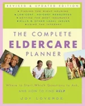 Image of complete eldercare planner revised and updated edition where to start which