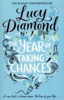 Image of The Year of Taking Chances by Lucy Diamond Paperback