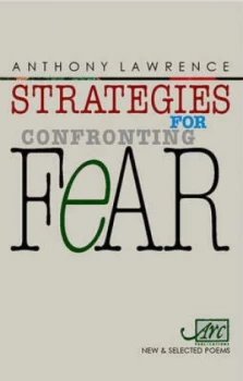 Image of Strategies for Confronting Fear by Anthony Lawrence Book