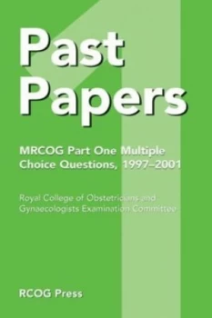 Image of Past Papers 1 by Royal College of Obstetricians and Gynaecologists Paperback