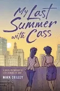 Image of my last summer with cass