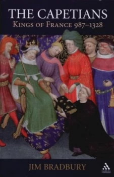 Image of The Capetians by Jim Bradbury Hardback