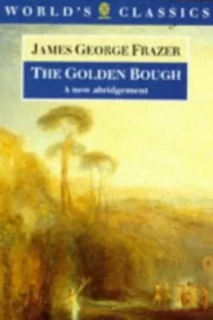 Image of The golden bough by James George Frazer|Robert Fraser