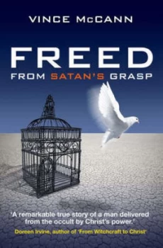 Image of Freed from Satans Grasp by Vince Mccann Paperback