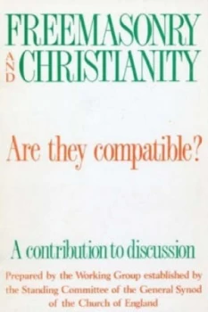 Image of Freemasonry and Christianity by Church of England Paperback