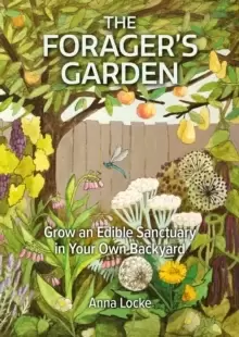 Image of The Forager's Garden