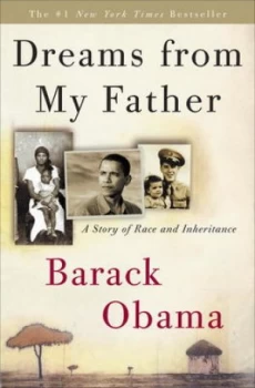 Image of Dreams from My Father by Barack Obama Hardback