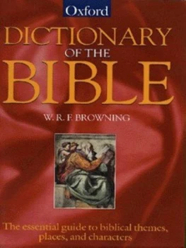 Image of A Dictionary of the Bible by W. R. F Browning Hardback