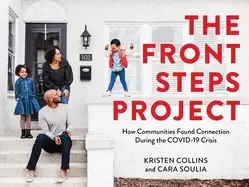 Image of front steps project how communities found connection during the covid 19 cr