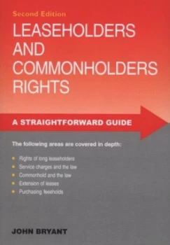 Image of A Straightforward Guide to Commonholders and Leaseholders Rights by John Bryant Paperback