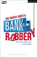 Image of comedy about a bank robbery