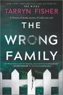 Image of wrong family a thriller