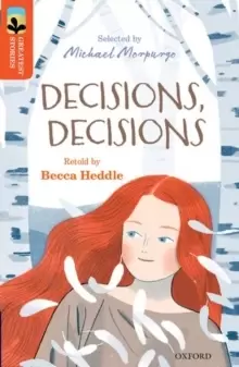 Image of Oxford Reading Tree TreeTops Greatest Stories: Oxford Level 13: Decisions, Decisions