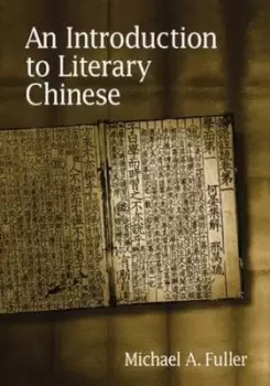 Image of An introduction to literary Chinese by MA Fuller