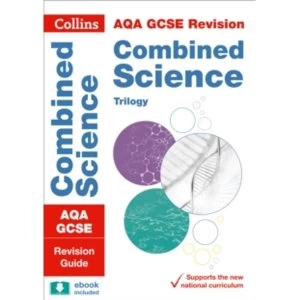 image of AQA GCSE Combined Science Trilogy Revision Guide