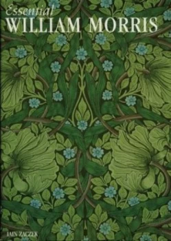 Image of Essential William Morris by Iain Zaczek Book