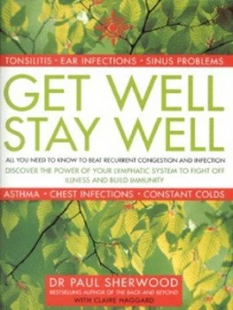 Image of Get Well Stay Well by Paul Sherwood and Claire Haggard Book