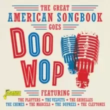Image of The Great American Songbook Goes Doo Wop