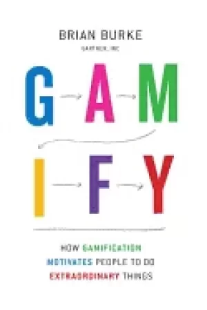 Image of gamify how gamification motivates people to do extraordinary things