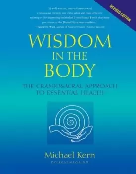 Image of Wisdom in the body by Michael Kern