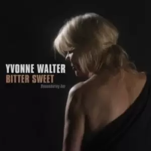 Image of Bitter Sweet Remembering Ann by Yvonne Walter CD Album