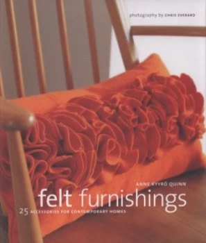 Image of Felt Furnishings by Anne Kyyro Quinn Hardback