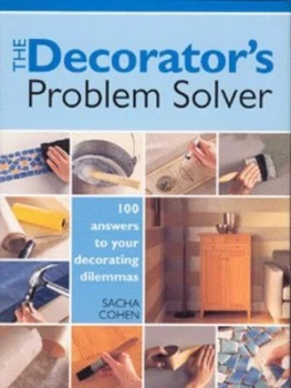Image of The Decorators Problem Solver by Sacha Cohen Hardback