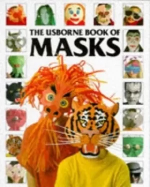 Image of Usborne Book of Masks by Ray Gibson