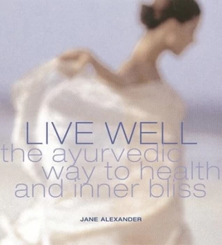 Image of Live Well by Jane Alexander Paperback