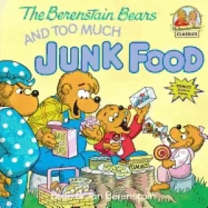Image of berenstain bears and too much junk food