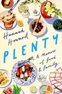 Image of Plenty : A Memoir of Food and Family
