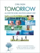 Image of tomorrow all over the globe solutions already exist