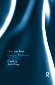 Image of Disaster Law : Emerging Thresholds